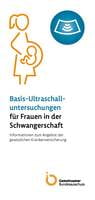 Patienteninformation "Basis-Ultraschalluntersuchungen"