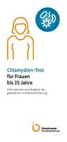 Patienteninformation "Screening auf Chlamydia trachomatis-Infektion"