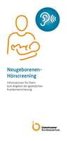 Elterninformation "Neugeborenen-Hörscreening"